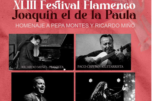 Festival Flamenco Joaquín el de la Paula. 43 Edición