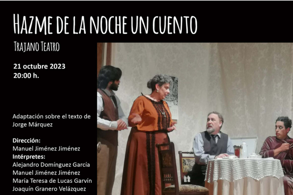 Obra teatral `Hazme de la Noche un Cuento´