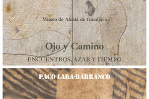 Exposición `Ojo y Camino. Encuentros, azar, tiempo´