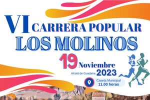 Alcalá celebra la VI Carrera Los Molinos