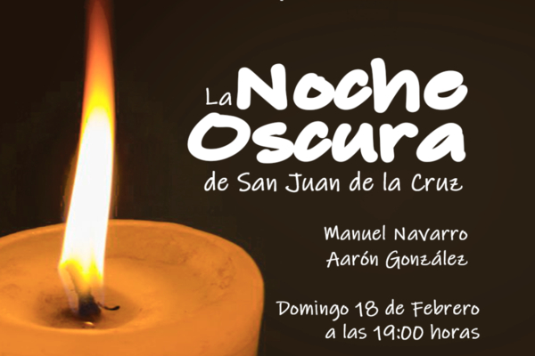 La Noche Oscura de San Juan de la Cruz