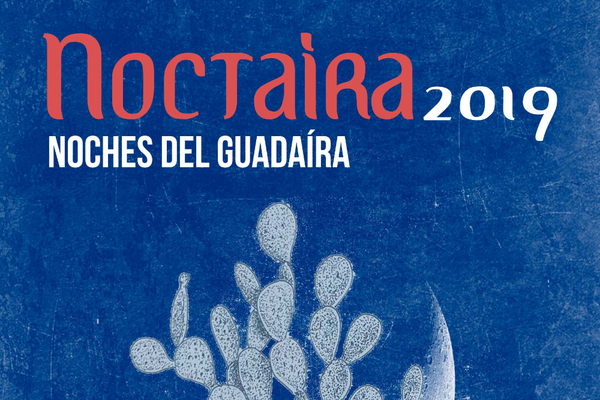 Programación escénica, cultural y ocio #Noctaíra19