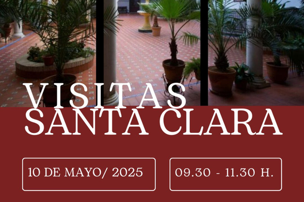 Visitas al convento de Santa Clara