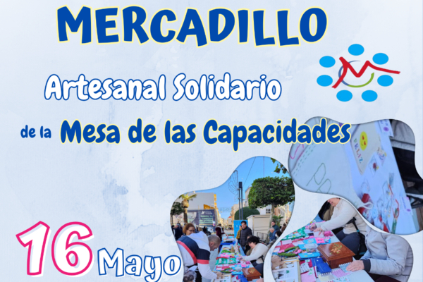Mercadillo Artesanal Solidario de la Mesa de las Capacidades