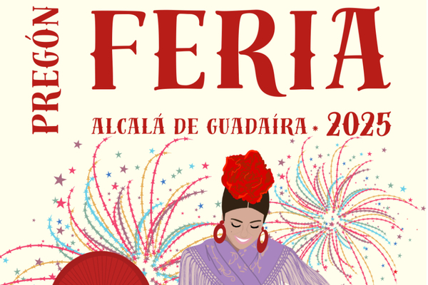 Pregón de Feria de Alcalá 2025