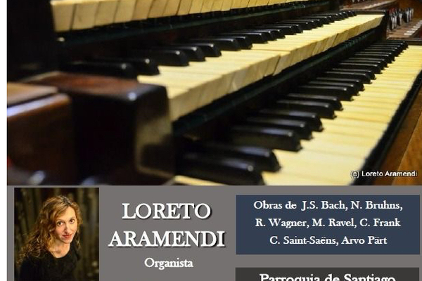Concierto de órgano de Loreto Aramendi en la Parroquia de Santiago