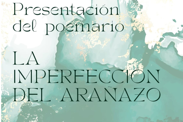 Poemario `La imperfección del arañazo´