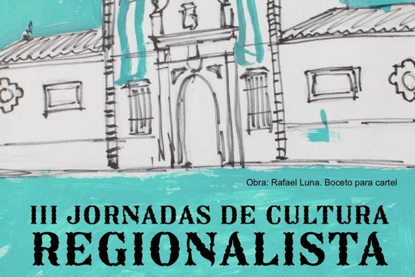 III Jornadas de Cultura Regionalista