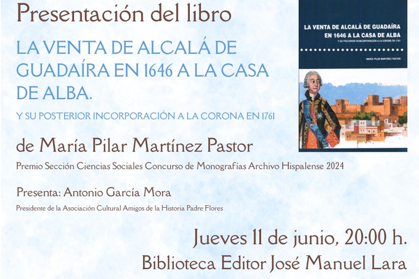 Presentación del libro sobre la Venta de Alcalá a la Casa de Alba en 1646