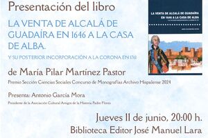 Presentación del libro sobre la Venta de Alcalá a la Casa de Alba en 1646