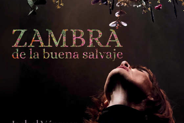 Obra teatral `Zambra de la buena salvaje´