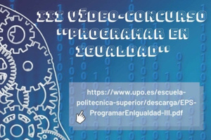 III edición del Vídeo-Concurso ‘Programar en Igualdad’ de la UPO
