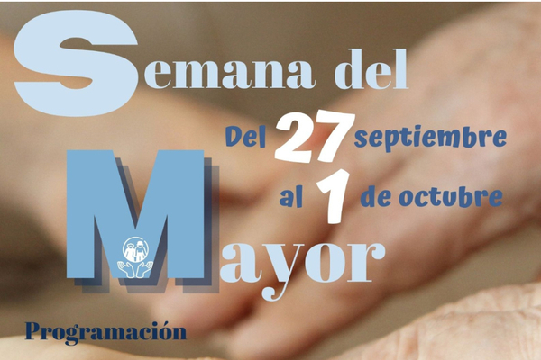 Semana del Mayor con motivo del 1 de octubre, Día Internacional del Mayor