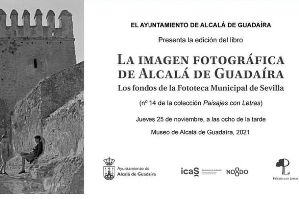 Presentación del libro `La imagen fotográfica de Alcalá de Guadaíra´