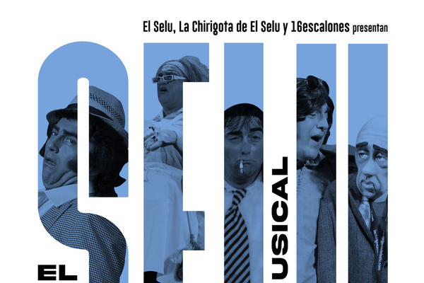 Humor, teatro y carnaval con `El Selu El Musical´