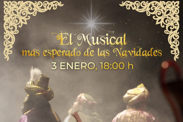El Musical de Los Reyes Magos de Oriente en el Parque Centro