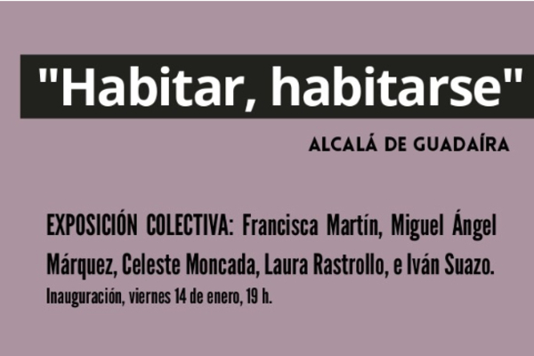 Exposición colectiva 'Habitar, habitarse'