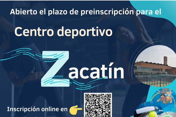 Plazo de preinscripción para el Centro Deportivo Zacatín