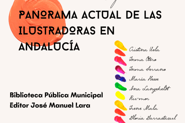 Exposición sobre el trabajo y la vida de ilustradoras en Andalucía