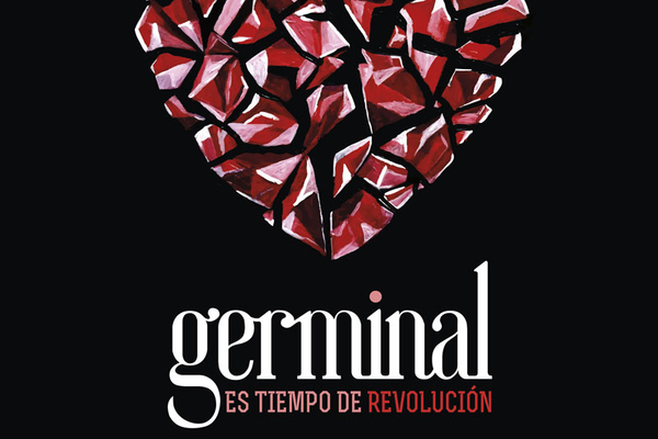 Llega al Auditorio el musical `Germinal es tiempo de revolución´