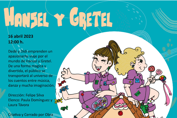 Hansel y Gretel, una historia para ser contada