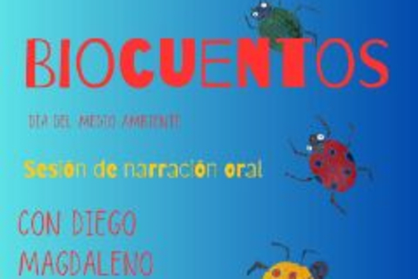 Biocuentos con el narrador Diego Magdaleno