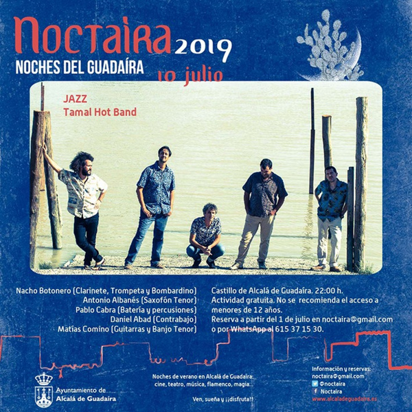 #Noctaíra19 en el Castillo de Alcalá con Jazz Tamal Hot Band