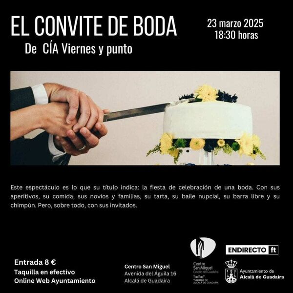 Representación teatral `El Convite de Boda´