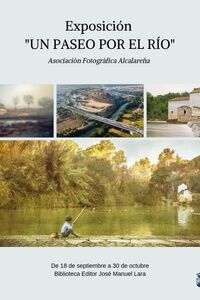 La Biblioteca expone fotografías de AFA en la muestra `Un Paseo por el Río´