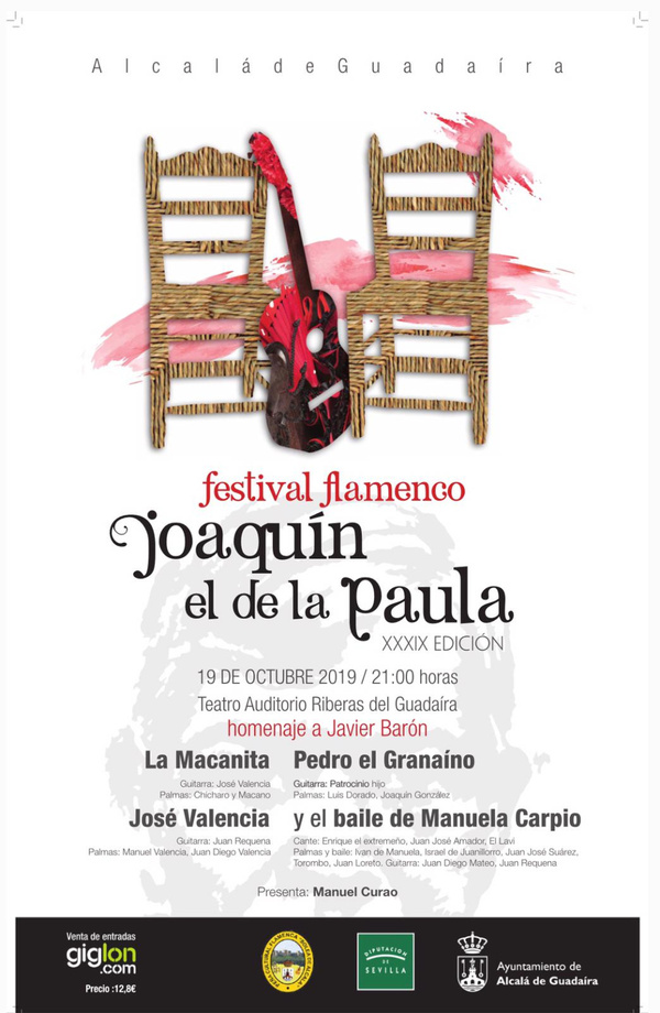 Edición XXXIX del Festival Flamenco Joaquín el de la Paula