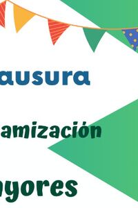Actos de clausura del Programa Municipal de Dinamización de Mayores
