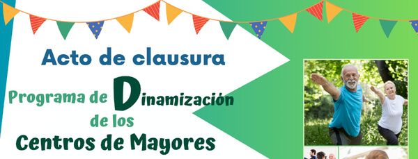 Actos de clausura del Programa Municipal de Dinamización de Mayores