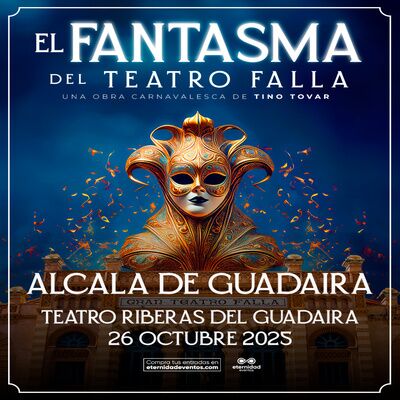 El Fantasma del Teatro Falla llega a Alcalá