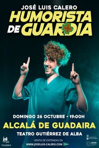 Humorista de Guardia con José Luis Calero