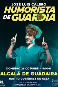 Humorista de Guardia con José Luis Calero