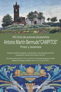 Exposición Antonio Martín Bermudo `Campitos´