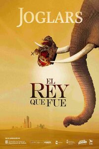 Espectáculo `El Rey que fue´