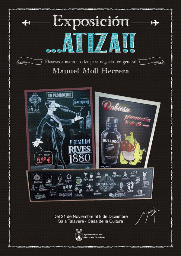 El artista alcalareño Manuel Moll Herrera presenta la exposición `Atiza!!´