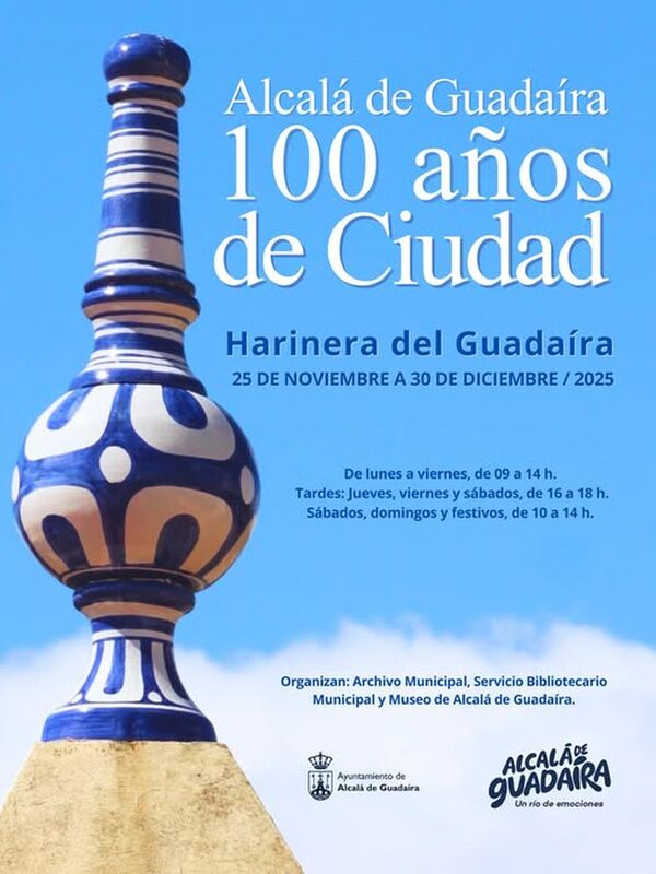 ‘Alcalá de Guadaíra. 100 años de ciudad’ a la Harinera del Guadaíra