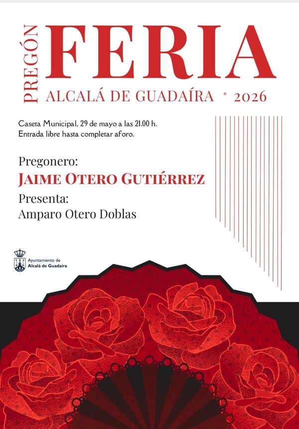 Pregón de Feria de Alcalá 2026