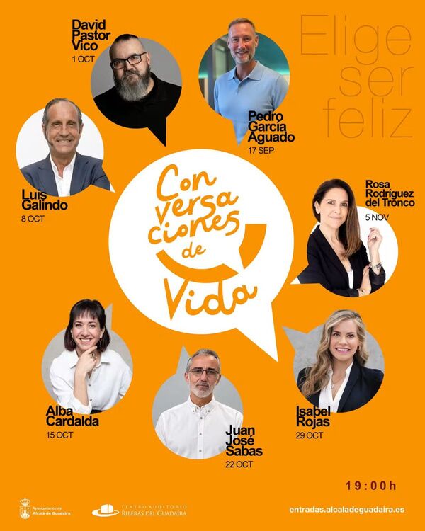Vuelve el Ciclo conversaciones de Vida. Elige ser feliz.