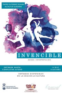 `Invencible´, espectáculo de danza e interpretación en el Gutiérrez de Alba