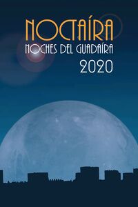 Noctaíra 2020 presenta un Castillo para Alcalá