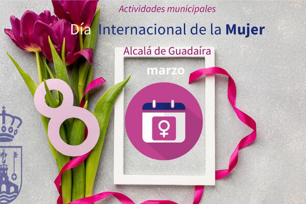 Programa municipal con motivo del Día de la Mujer 8 de marzo