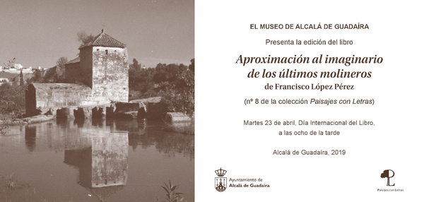 Presentación del libro número 8 de la colección municipal Paisajes con Letras, obra de Francisco López Pérez