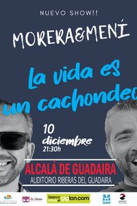 Morera y Mení estrenan en el auditorio `La vida es un cachondeo´
