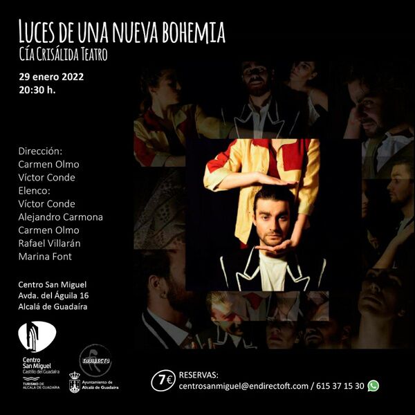 Teatro Luces de una Nueva Bohemia en el Centro san Miguel