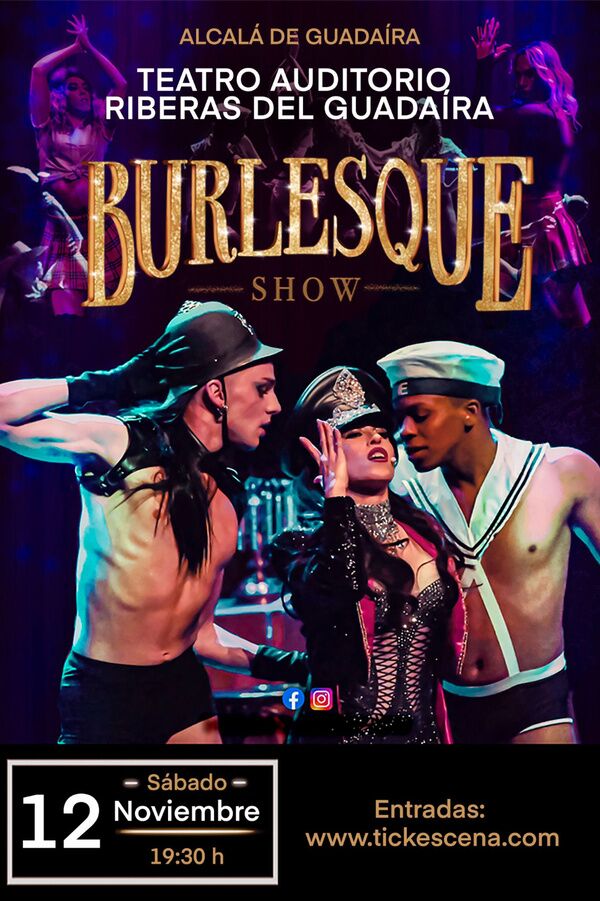 Teatro musical `Burlesque Show´ para noviembre en el Auditorio