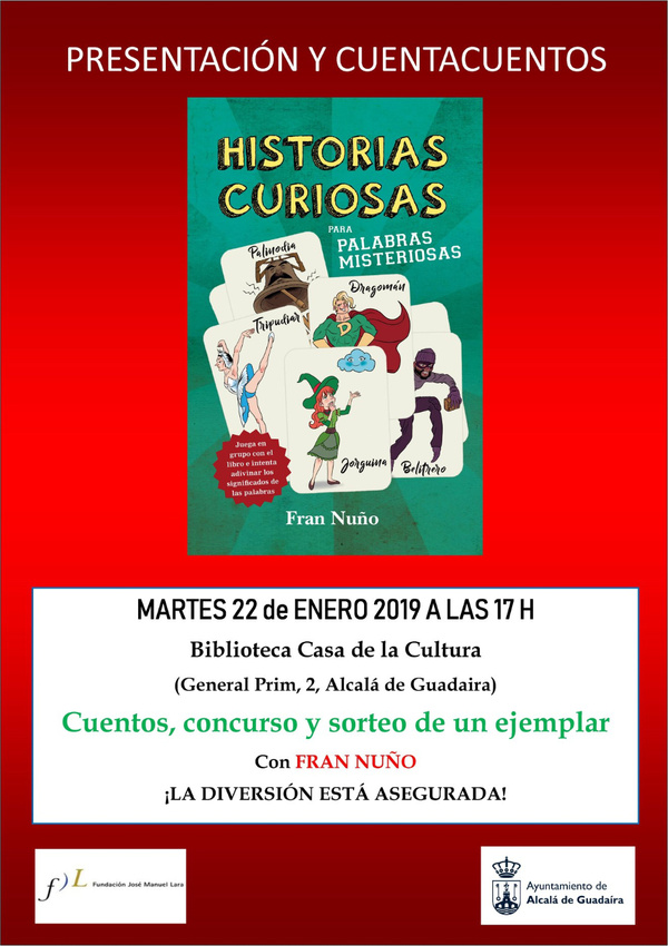 La Biblioteca Casa de la Cultura organiza la presentación del libro de Fran Nuño `Historias curiosas para palabras misteriosas´