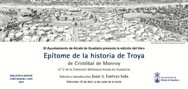 Presentación del libro `Epítome de la historia de Troya´